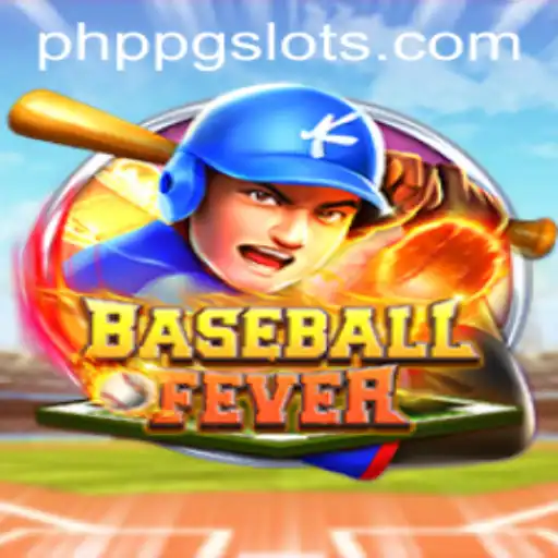 Experience the Thrills of BaseballFever with PHPPG