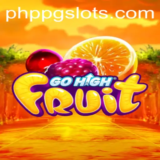 Introducing GoHighFruit: Master the Art of PHPPG