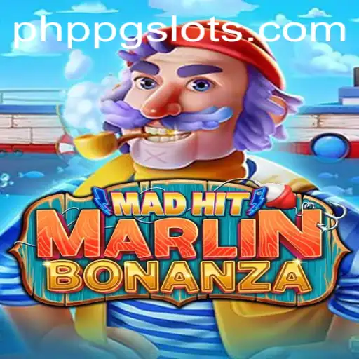 Dive into the Exciting World of MadHitMarlinBonanza: A PHPPG Adventure