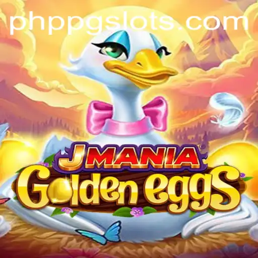 Exploring the Thrilling World of JManiaGoldenEggs: A Glimpse into the PHPPG Universe