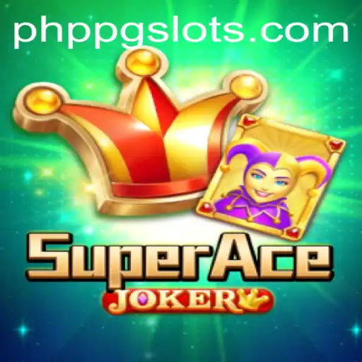 The Thrilling World of SuperAceJoker: A Deep Dive into PHPPG Mechanics